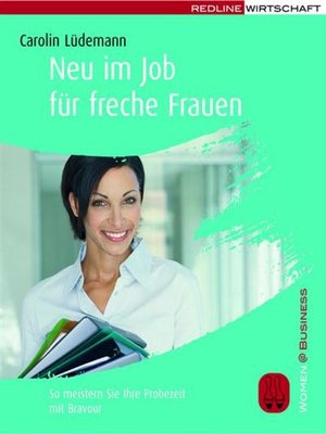 cover image of Neu im Job für freche Frauen